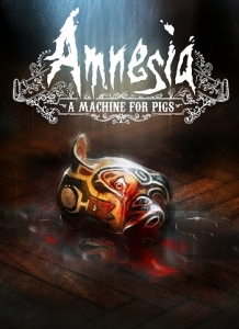 Amnesia: A Machine for Pigs - 1DVD - List game pc tháng 9-2013