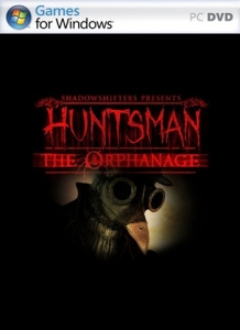 Huntsman: The Orphanage - 1DVD - List game pc tháng 9-2013