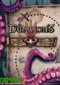 Dungeons 3 - Evil of the Caribbean