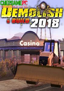 Demolish & Build 2018