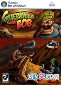 Guerrilla Bob - Hot game bắn súng cực hay cho PC