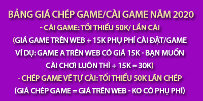 Bảng giá Cài game mới Áp dụng từ 2020